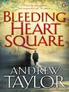 Bleeding Heart Square (eBook)